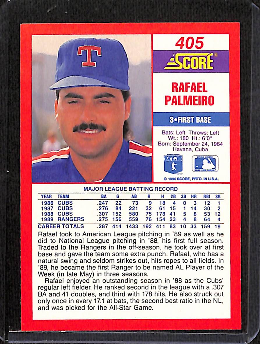 FIINR Baseball Card 1990 Score Rafael Palmeiro MLB Baseball Card #405 - Mint Condition
