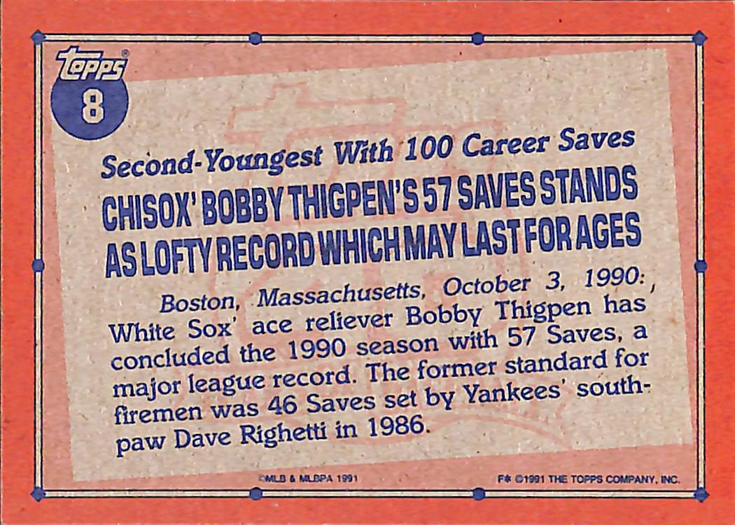 FIINR Baseball Card 1991 Topps 40 Years Bobby Thigpen MLB Baseball Card #8 - Mint Condition