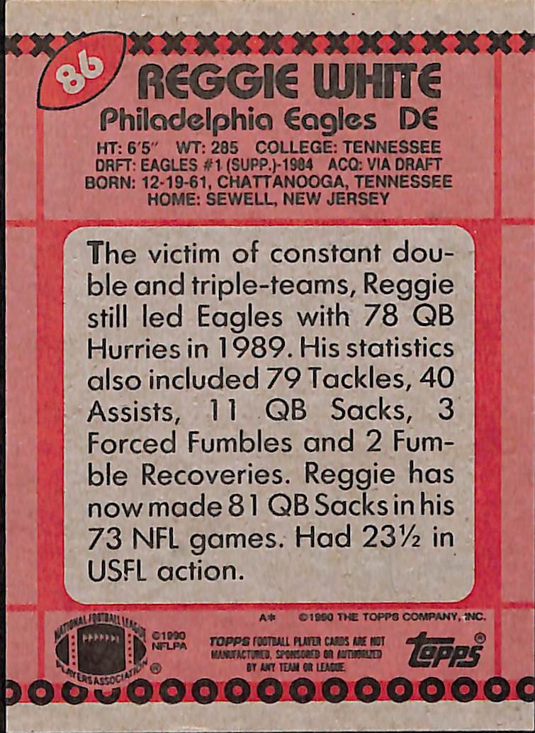 FIINR Football Card 1990 Topps Reggie White NFL Football Card #86 - Philadelphia Eagles - Mint Condition