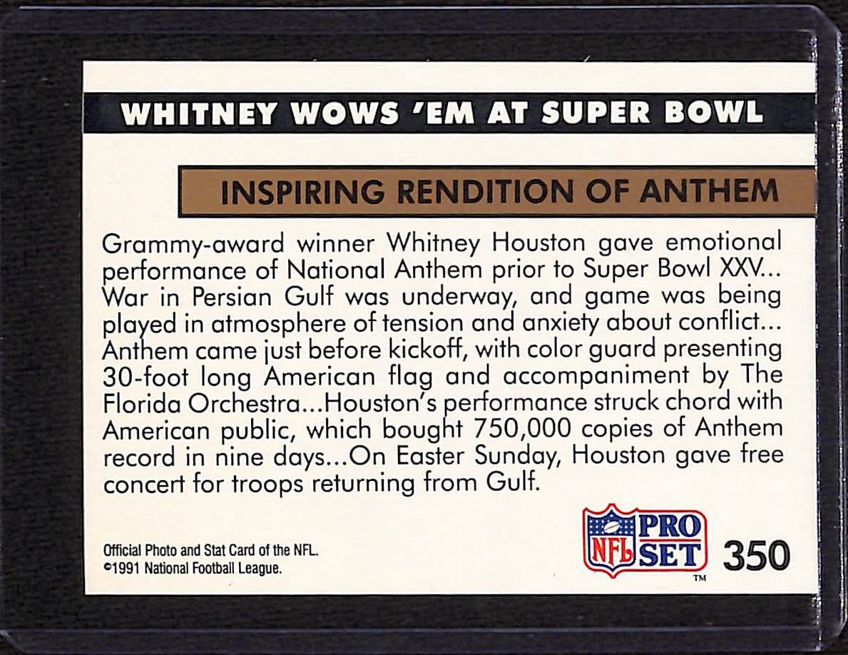 FIINR Football Card 1991 NFL Pro Set Whitney Houston Superbowl Football Card #350 - Mint Condition