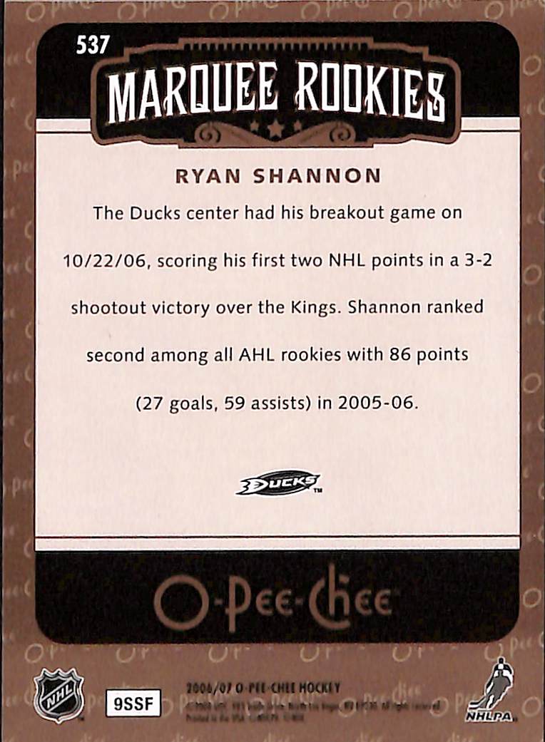 FIINR Hockey Card 2006 O-Pee-Chee Marquee Rookies Ryan Shannon NHL Hockey Card #537- Mint Condition
