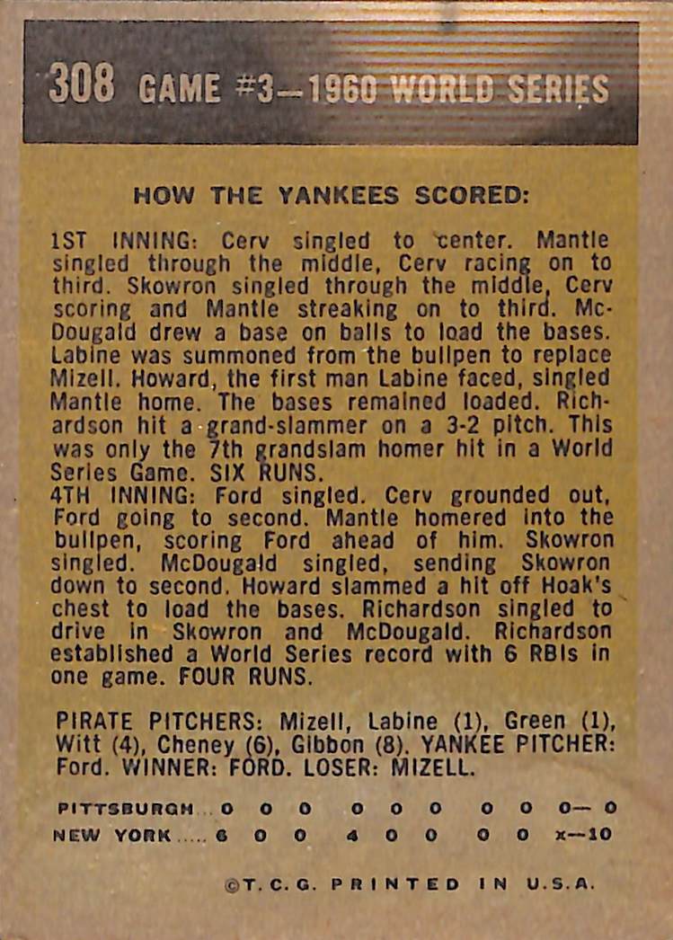 FIINR Baseball Card 1960 Topps World Series Game 3 Vintage Baseball Card Between The Pittsburgh Pirates and NY Yankees #308 - Mint Condition