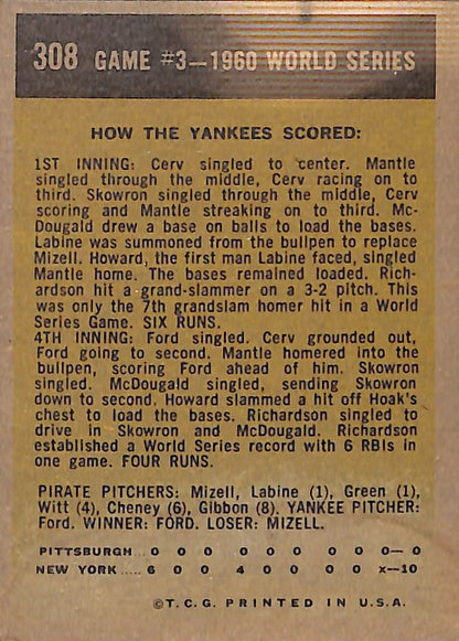 FIINR Baseball Card 1960 Topps World Series Game 3 Vintage Baseball Card Between The Pittsburgh Pirates and NY Yankees #308 - Mint Condition