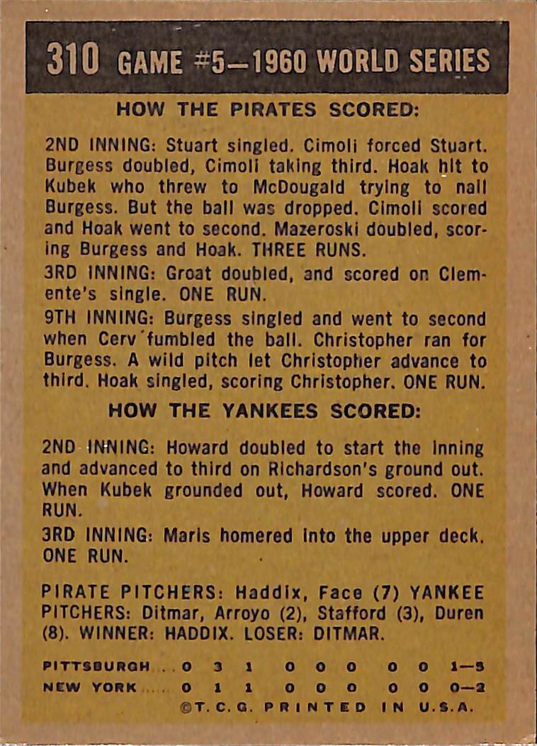FIINR Baseball Card 1960 Topps World Series Game 5 Vintage Baseball Card Between The Pittsburgh Pirates and NY Yankees #310 - Mint Condition