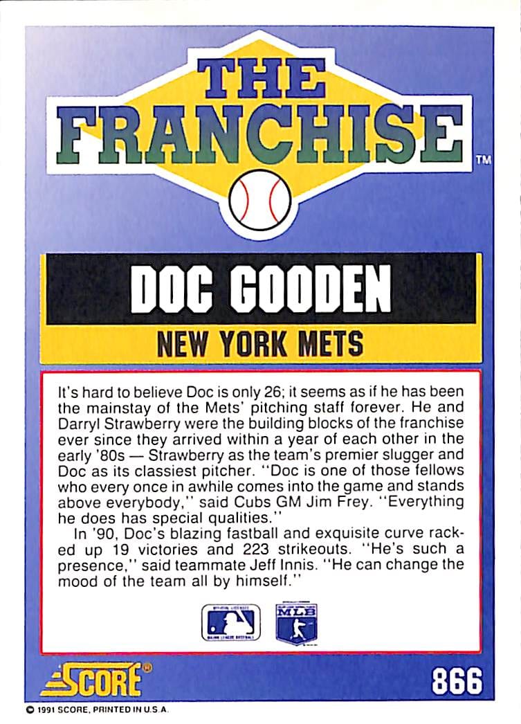 FIINR Baseball Card 1991 Score The Franchise Dwight "Doc" Gooden Baseball Card #866- Mint Condition