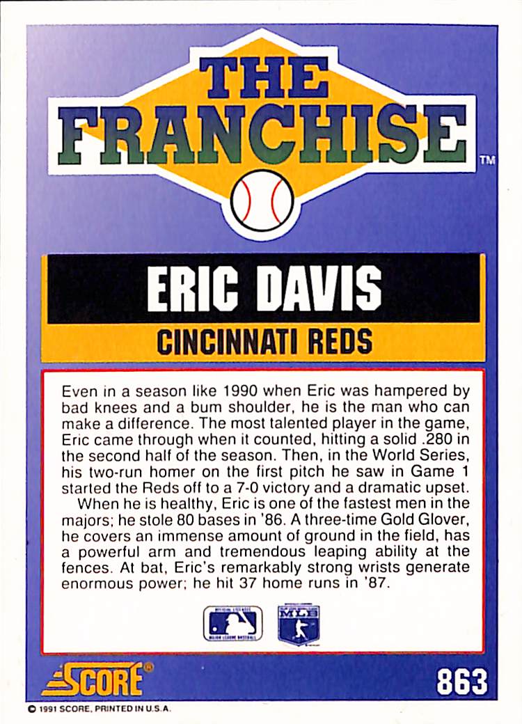 FIINR Baseball Card 1991 Score The Franchise Eric Davis MLB Baseball Card #863 - Mint Condition
