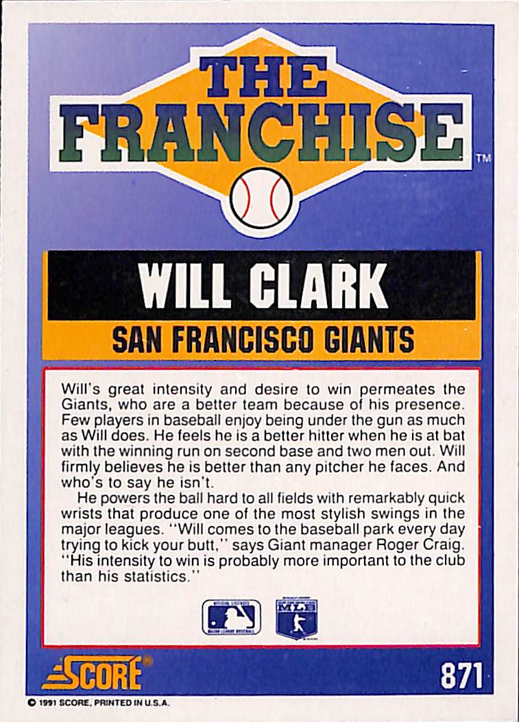 FIINR Baseball Card 1991 Score The Franchise Will Clark MLB Baseball Player Card #871 - Mint Condition