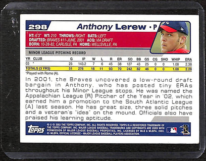 FIINR Baseball Card 2003 Topps Anthony Lerew MLB Baseball Card #298 - Mint Condition