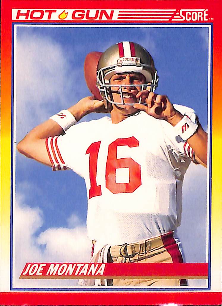 FIINR Football Card 1990 Score Joe Montana Hot Gun Football Card #311 - Mint Condition